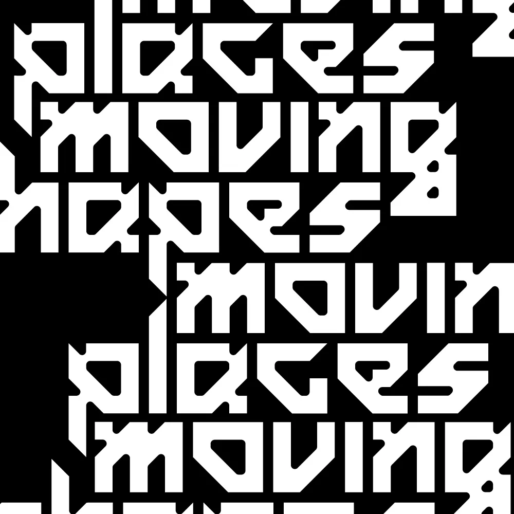 Abstract black and white pattern with the repeated phrase 'moving places' in blocky, geometric font.