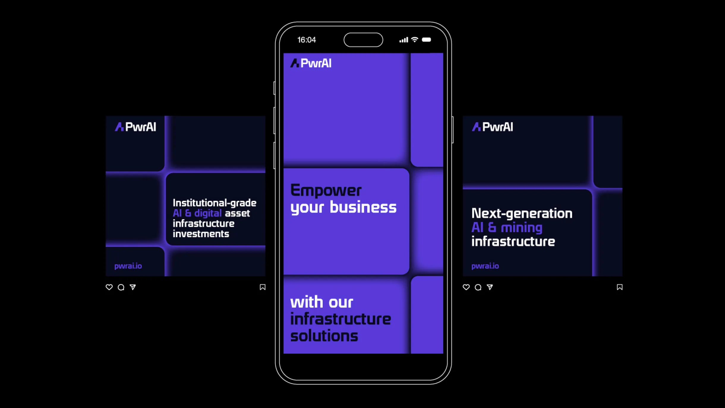 Smartphone screen shows PwrAI with text: Empower your business with our infrastructure solutions, flanked by two dark blue panels highlighting institutional-grade AI and digital asset infrastructure investments, and next-generation AI and mining infrastructure.